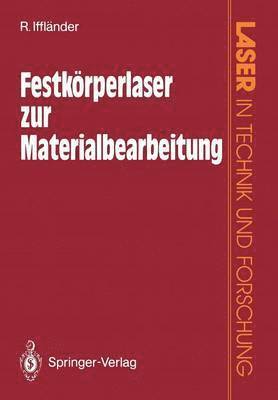 Festkrperlaser zur Materialbearbeitung 1