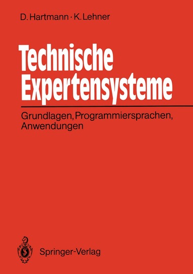 Dietrich Hartmann, Karlheinz Lehner, Dietrich Hartmann, Karlheinz Lehner - Technische Expertensysteme, Häftad