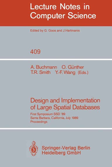 Alex Buchmann, Oliver Günther, Terence R. Smith, Yuan-Fang Wang - Design and Implementation of Large Spatial Databases, Häftad