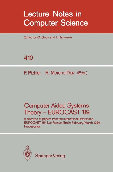 Franz Pichler, Roberto Moreno-Diaz - Computer Aided Systems Theory - EUROCAST '89, Häftad
