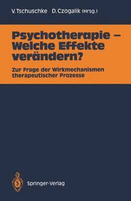 Psychotherapie  Welche Effekte verndern? 1