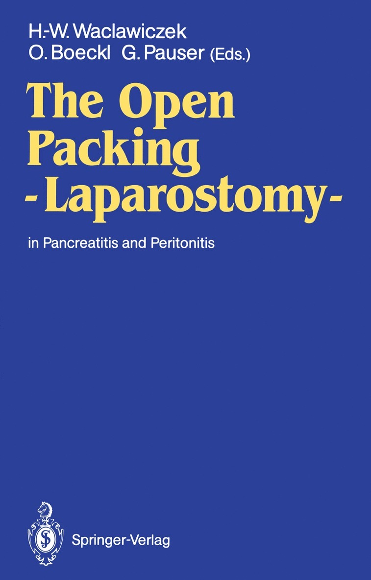 Open Packing — Laparostomy —