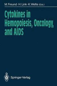 bokomslag Cytokines in Hemopoiesis, Oncology, and AIDS