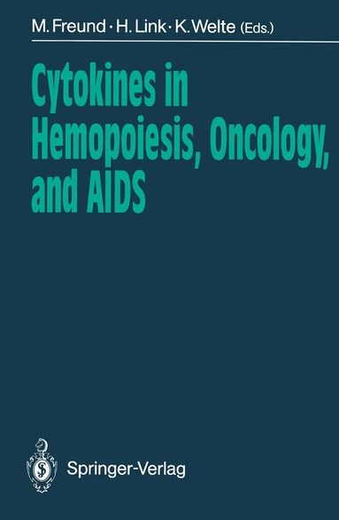 bokomslag Cytokines in Hemopoiesis, Oncology, and AIDS