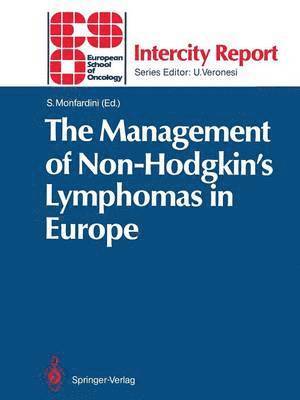 The Management of Non-Hodgkins Lymphomas in Europe 1