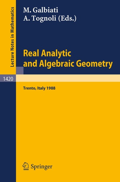 Margherita Galbiati, Alberto Tognoli - Real Analytic and Algebraic Geometry, Häftad