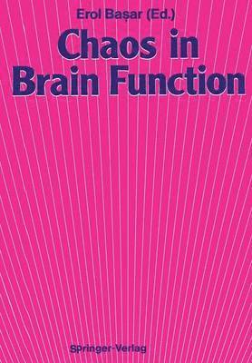 Erol Basar, Erol Başar, Erol Ba&#351;ar, Erol Ba¿ar - Chaos in Brain Function, Häftad