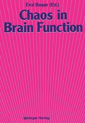 Chaos in Brain Function 1