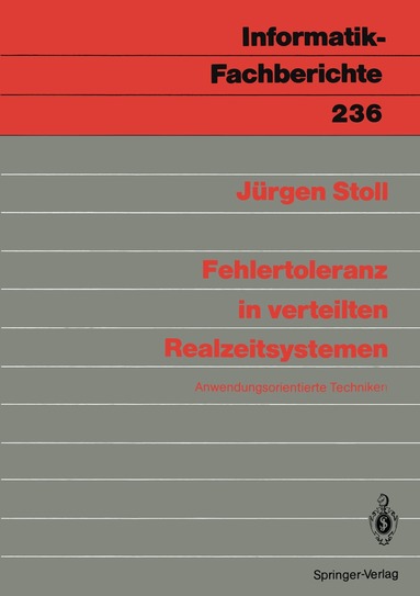 Jürgen J. Stoll - Fehlertoleranz in verteilten Realzeitsystemen, Häftad