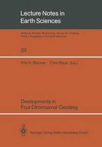 bokomslag Developments in Four-Dimensional Geodesy