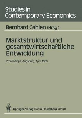 Marktstruktur und gesamtwirtschaftliche Entwicklung 1