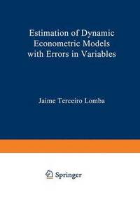 bokomslag Estimation of Dynamic Econometric Models with Errors in Variables