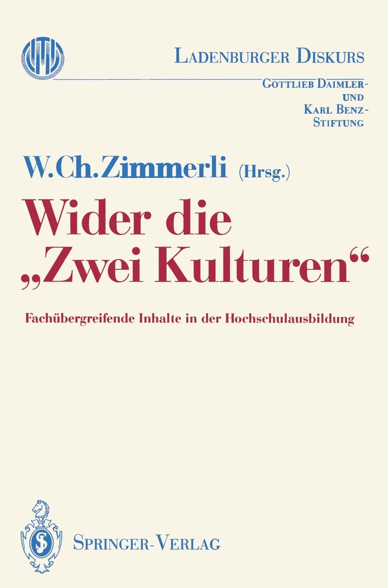 Walther C. Zimmerli, Walther C. Zimmerli - Wider die „Zwei Kulturen“, Häftad