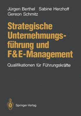Strategische Unternehmungsfhrung und F&E-Management 1