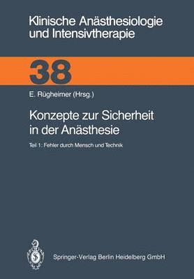 E. Rügheimer - Konzepte zur Sicherheit in der Anästhesie, Häftad