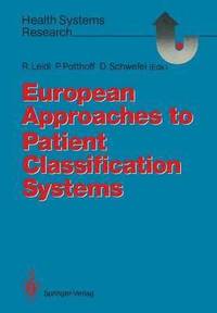 bokomslag European Approaches to Patient Classification Systems