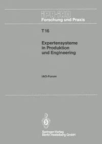 bokomslag Expertensysteme in Produktion und Engineering