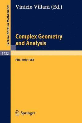 bokomslag Complex Geometry and Analysis