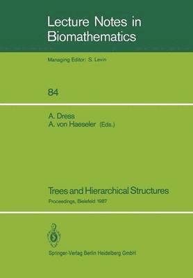 Andreas Dress, Arndt Von Haeseler, Arndt Van Haeseler, Arndt van Haeseler - Trees and Hierarchical Structures, Häftad