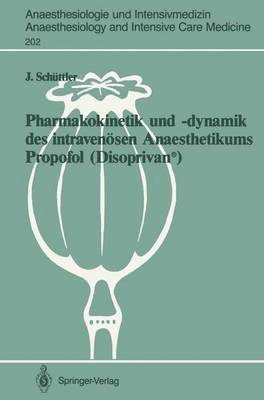 bokomslag Pharmakokinetik und dynamik des intravensen Anaesthetikums Propofol (Disoprivan)