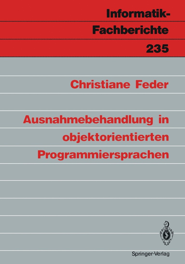 Christiane Feder - Ausnahmebehandlung in objektorientierten Programmiersprachen, Häftad