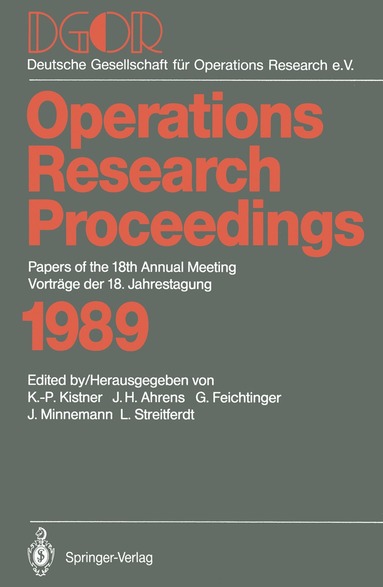 Klaus-Peter Kistner, Joachim H. Ahrens, Gustav Feichtinger, Joachim Minnemann, Lothar Streitferdt - Papers of the 18th Annual Meeting / Vorträge der 18. Jahrestagung, Häftad