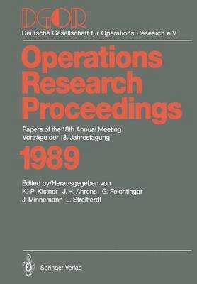 Klaus-Peter Kistner, Joachim H. Ahrens, Gustav Feichtinger, Joachim Minnemann, Lothar Streitferdt - Papers of the 18th Annual Meeting / Vorträge der 18. Jahrestagung, Häftad