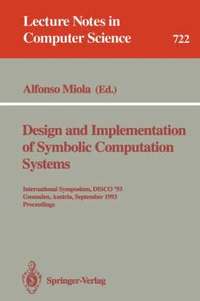 bokomslag Design and Implementation of Symbolic Computation Systems