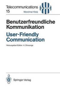 bokomslag Benutzerfreundliche Kommunikation / User-Friendly Communication
