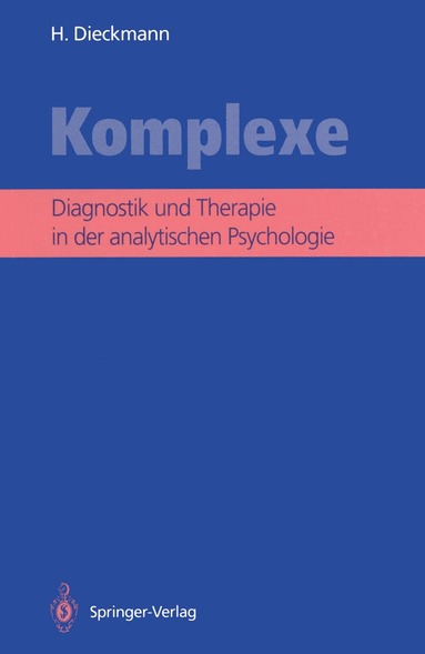 Hans Dieckmann - Komplexe, Häftad