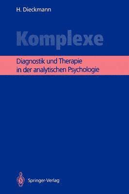 Hans Dieckmann - Komplexe, Häftad