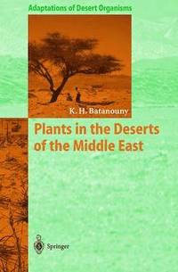 bokomslag Plants in the Deserts of the Middle East