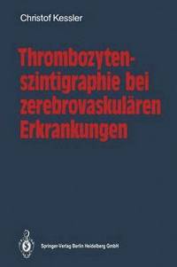 bokomslag Thrombozytenszintigraphie bei zerebrovaskulren Erkrankungen