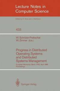 bokomslag Progress in Distributed Operating Systems and Distributed Systems Management