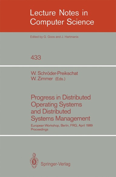 bokomslag Progress in Distributed Operating Systems and Distributed Systems Management