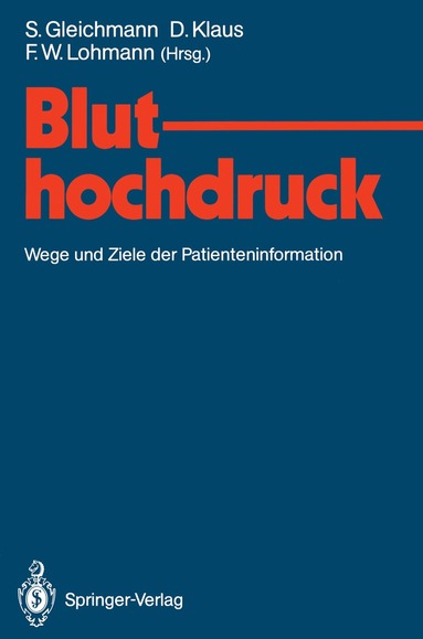 Sigrid Gleichmann, Dieter Klaus, Friedrich W. Lohmann - Bluthochdruck, Häftad