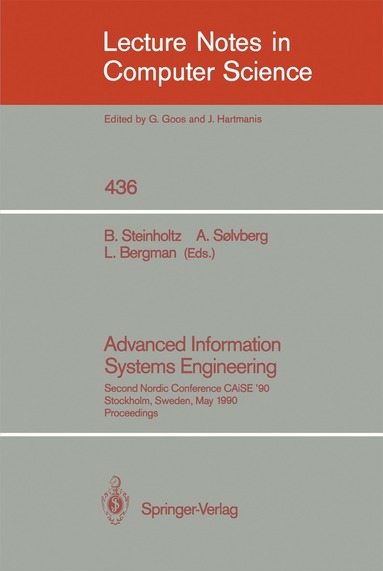 Bo Steinholtz, Arne Soelvberg, Lars Bergman - Advanced Information Systems Engineering, Häftad