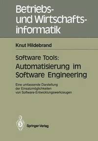 bokomslag Software Tools: Automatisierung im Software Engineering