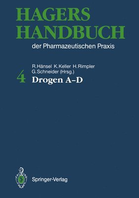Hagers Handbuch Der Pharmazeutischen Praxis: Band 4: Drogen a - D 1