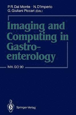bokomslag Imaging and Computing in Gastroenterology