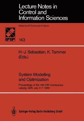 H.-J. Sebastian, K. Tammer, H. -J Sebastian, H. -J. Sebastian - System Modelling and Optimization, Häftad