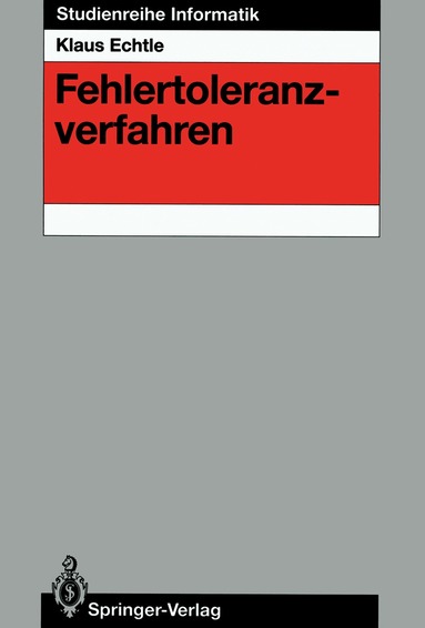 Klaus Echtle - Fehlertoleranzverfahren, Häftad