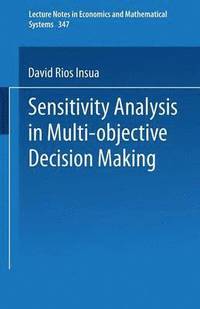 bokomslag Sensitivity Analysis in Multi-objective Decision Making