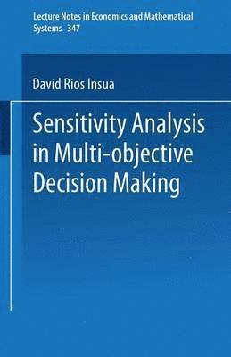 Sensitivity Analysis in Multi-objective Decision Making 1