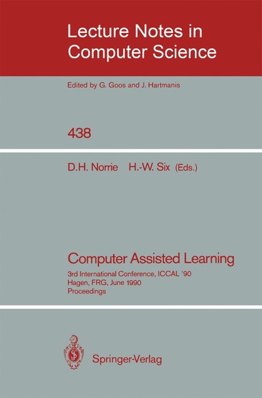 Douglas H. Norrie, Hans-Werner Six - Computer Assisted Learning, Häftad