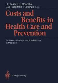 bokomslag Costs and Benefits in Health Care and Prevention