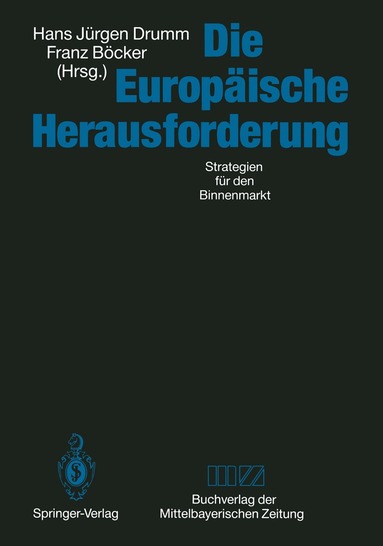 Hans J. Drumm, Franz Böcker - Die Europäische Herausforderung, Häftad