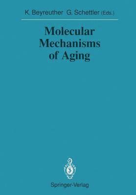 Molecular Mechanisms of Aging 1