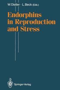 bokomslag Endorphins in Reproduction and Stress