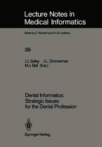 bokomslag Dental Informatics: Strategic Issues for the Dental Profession